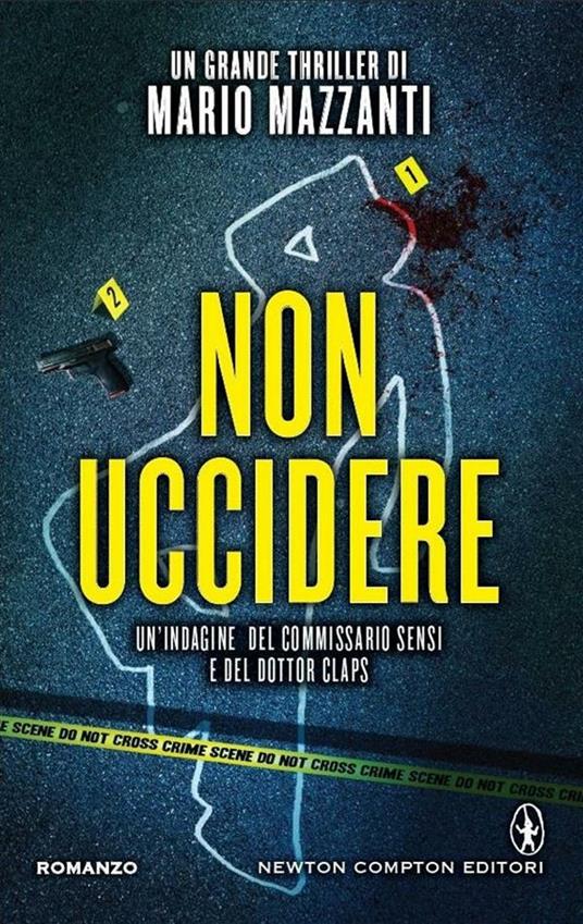 Non uccidere - Mario Mazzanti - ebook