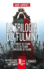 La trilogia dei fulmini: Il principe dei fulmini-Il re dei fulmini-L'imperatore dei fulmini