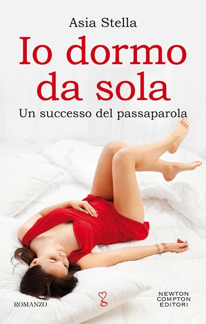 Io dormo da sola - Asia Stella - ebook