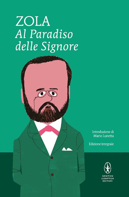 Al paradiso delle signore. Ediz. integrale - Émile Zola - copertina