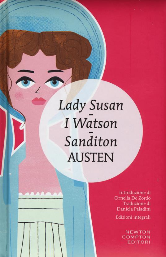 Lady Susan-I Watson-Sanditon. Ediz. integrale - Jane Austen - copertina