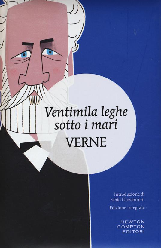 Ventimila leghe sotto i mari. Ediz. integrale - Jules Verne - copertina