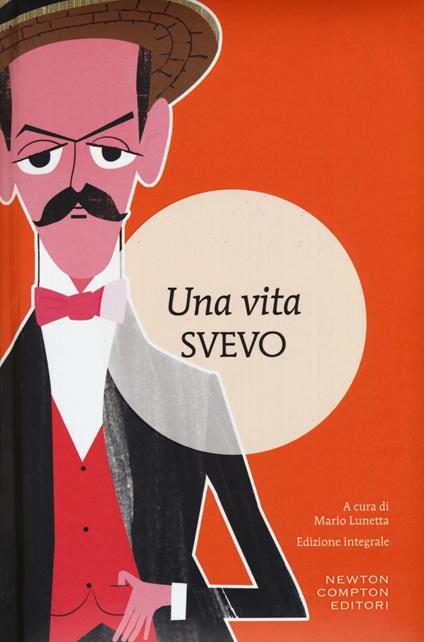 Una vita. Ediz. integrale - Italo Svevo - copertina