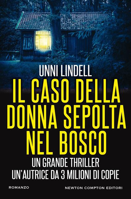 Il caso della donna sepolta nel bosco - Unni Lindell,I. Peroni - ebook