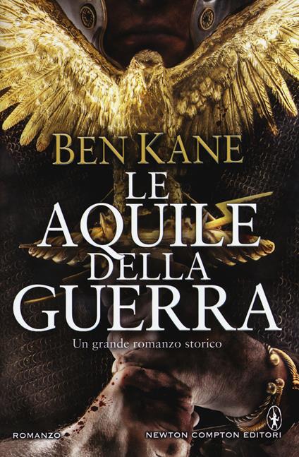 Le aquile della guerra - Ben Kane - copertina