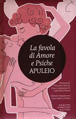 La favola di Amore e Psiche. Testo latino a fronte. Ediz. integrale