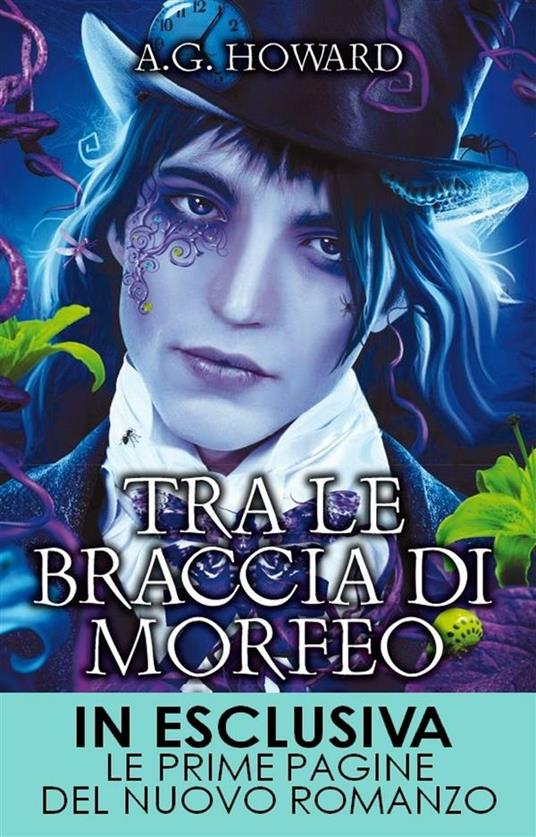 Tra le braccia di Morfeo - A. G. Howard,Micol Cerato - ebook