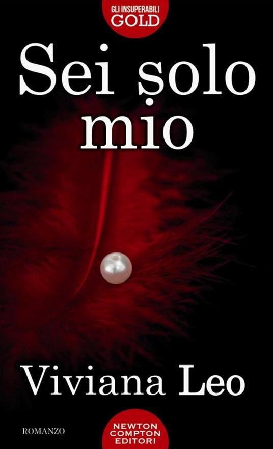 Sei solo mio - Viviana Leo - ebook