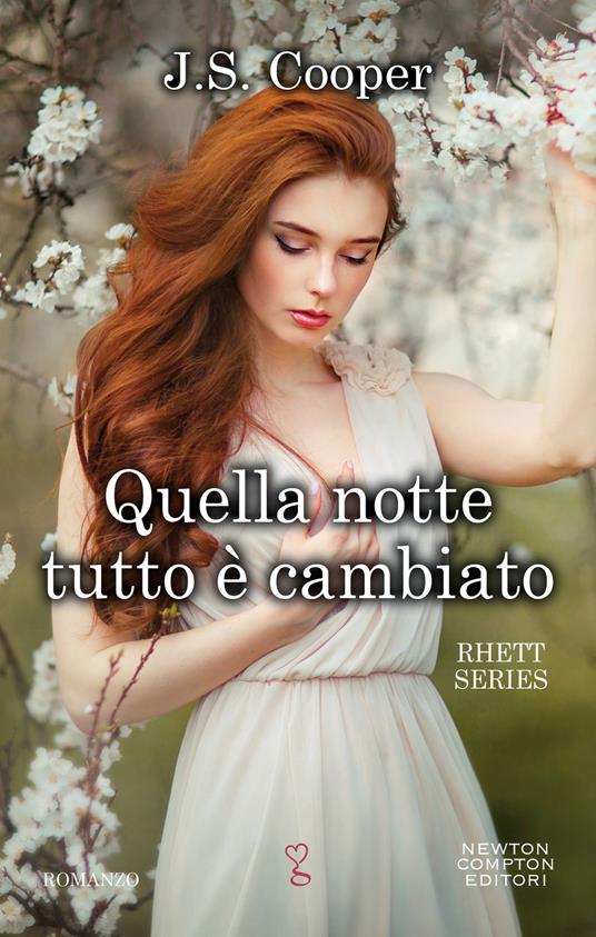 Quella notte tutto è cambiato - J. S. Cooper,F. Noto - ebook