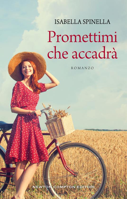 Promettimi che accadrà - Isabella Spinella - ebook