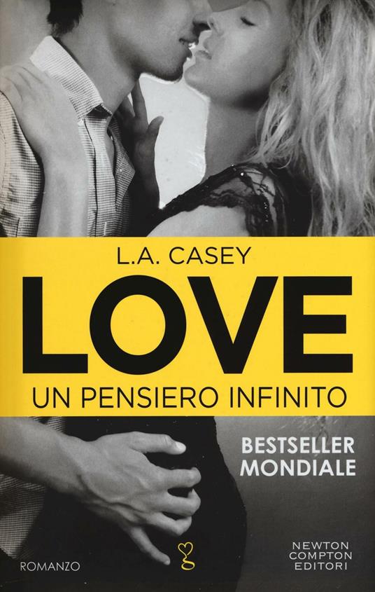 Un pensiero infinito. Love - L. A. Casey - copertina