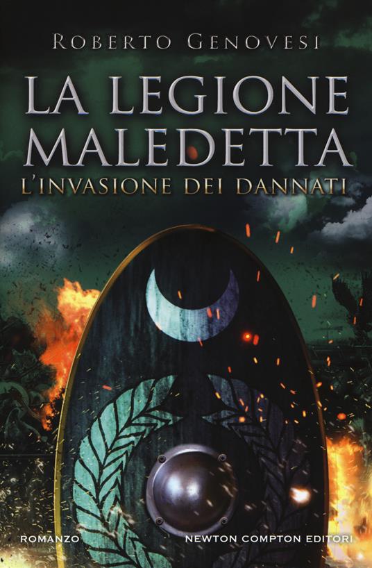 L'invasione dei dannati. La legione maledetta - Roberto Genovesi - copertina