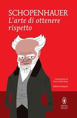 L'arte di ottenere rispetto. Ediz. integrale