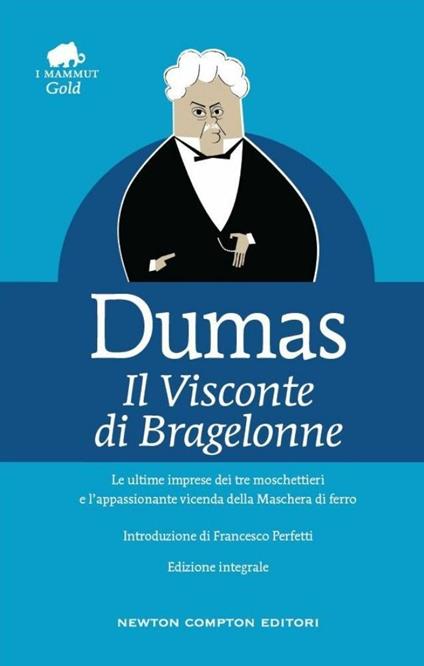 Il visconte di Bragelonne. Ediz. integrale - Alexandre Dumas - copertina