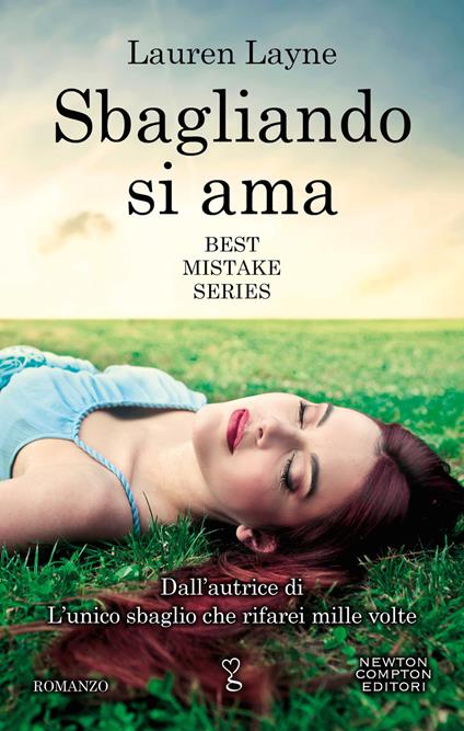 Sbagliando si ama. Best Mistake Series - Lauren Layne,S. Rega,A. Ricci - ebook