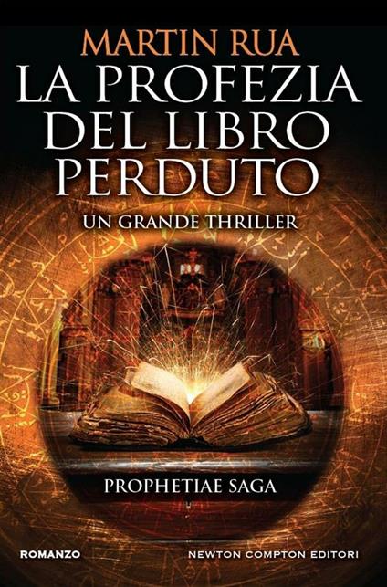 La profezia del libro perduto. Prophetiae saga - Martin Rua - ebook
