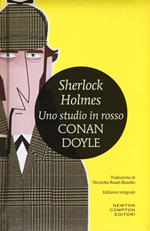 Sherlock Holmes. Uno studio in rosso. Ediz. integrale