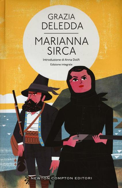 Marianna Sirca. Ediz. integrale - Grazia Deledda - copertina