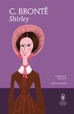 Shirley. Ediz. integrale