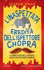 L' inaspettata eredità dell'ispettore Chopra. Il primo caso della Ganesh agency investigation