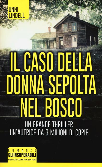 Il caso della donna sepolta nel bosco - Unni Lindell - copertina