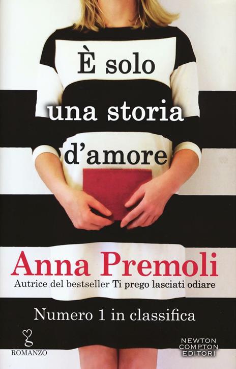 È solo una storia d'amore - Anna Premoli - copertina