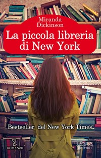 La piccola libreria di New York - Dickinson, Miranda - Ebook - EPUB2 con  DRMFREE