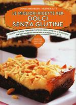 Le migliori ricette per dolci senza glutine