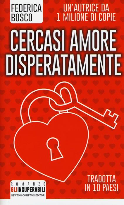 Cercasi amore disperatamente - Federica Bosco - copertina