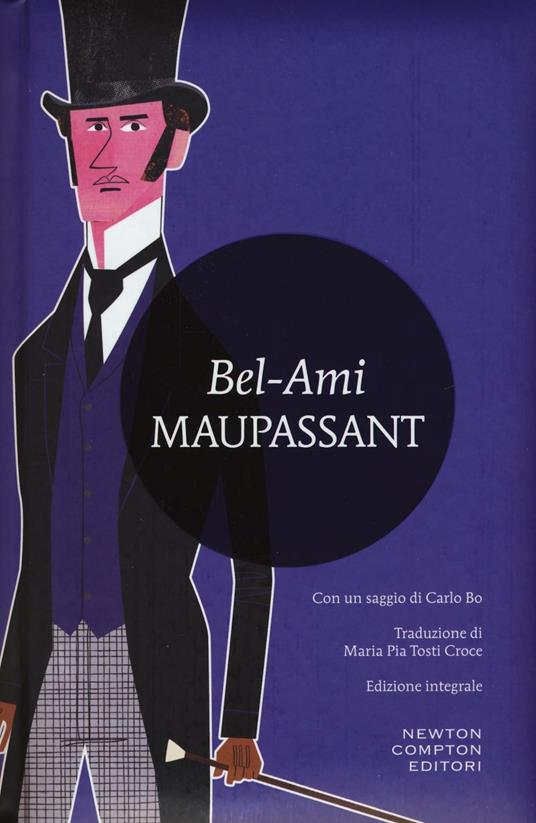 Bel-Ami. Ediz. integrale - Guy de Maupassant - copertina