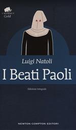 I beati Paoli. Ediz. integrale