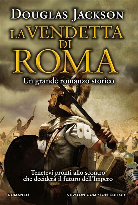 La vendetta di Roma - Douglas Jackson,R. Prencipe - ebook