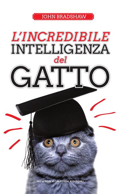 L' incredibile intelligenza del gatto - John Bradshaw,P. Vitale - ebook