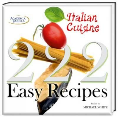 222 easy recipes. Italian cuisine - copertina