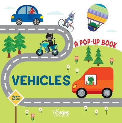 Vehicles: A Pop Up Book - cover