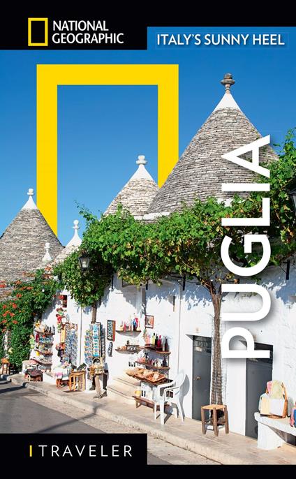 Puglia. Italy's Sunny Heel