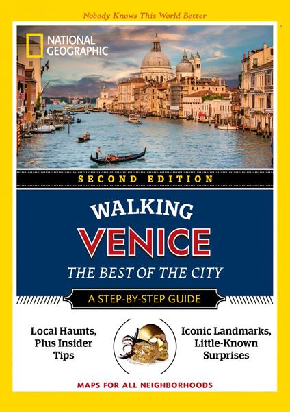 Walking Venice. The Best of the City