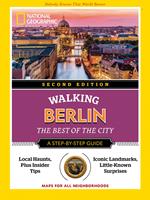 Walking Berlin. The Best of the City