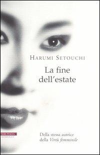 La fine dell'estate - Harumi Setouchi - copertina