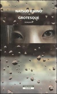 Grotesque - Natsuo Kirino - copertina