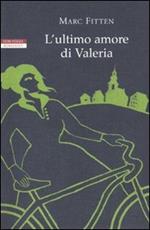 L' ultimo amore di Valeria