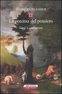 La potenza del pensiero. Saggi e conferenze - Giorgio Agamben - copertina