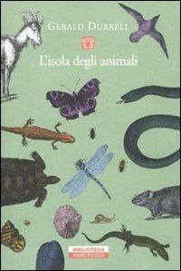 L' isola degli animali - Gerald Durrell - Libro - Neri Pozza - Biblioteca |  IBS