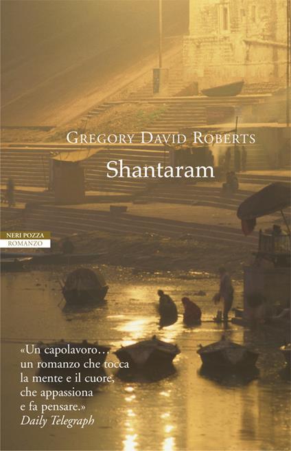Shantaram - Gregory David Roberts,Vincenzo Mingiardi - ebook