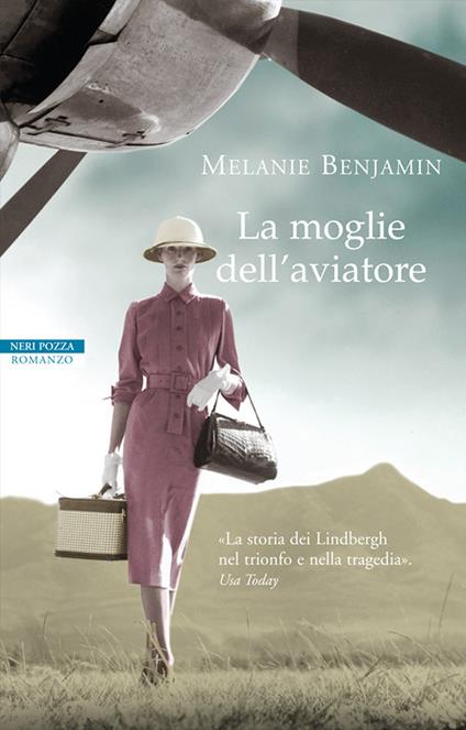 La moglie dell'aviatore - Melanie Benjamin,Maddalena Togliani - ebook