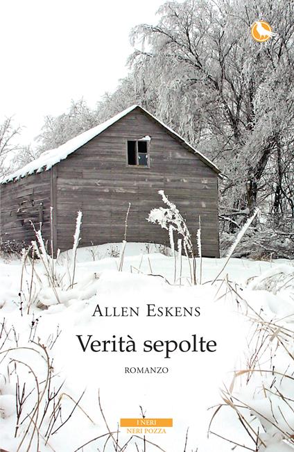 Verità sepolte - Allen Eskens,Maddalena Togliani - ebook