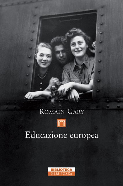 Educazione europea - Romain Gary,Mario Nardi - ebook