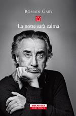 La notte sarà calma