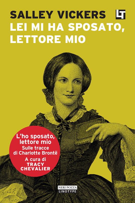 Lei mi ha sposato, lettore mio. L'ho sposato, lettore mio - Salley Vickers,Tracy Chevalier,Alessandro Zabini - ebook