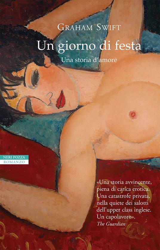 Un giorno di festa - Graham Swift,Luca Briasco - ebook